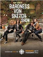 Baroness Von Sketch Show在线观看