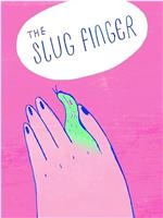 The Slug Finger