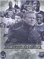 Everton F.C. vs Tottenham Hotspur Football Club