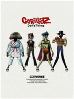 Gorillaz featuring James Murphy and André 3000: DoYaThing在线观看