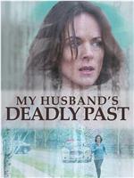 My Husband's Deadly Past