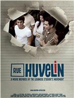 Rue Huvelin在线观看