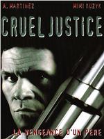 Cruel Justice在线观看