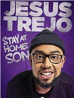 Jesus Trejo: Stay at Home Son在线观看