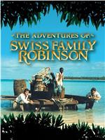 The Adventures of Swiss Family Robinson在线观看