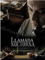 Llamada Nocturna在线观看