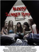 Bloody Slumber Party
