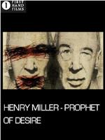 Henry Miller - Prophet der Lüste