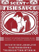 The Scent of Fish Sauce在线观看