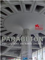 Parabeton - Pier Luigi Nervi and Roman Concrete