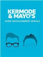 Kermode and Mayo's Home Entertainment Service