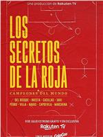 Los Secretos De La Roja. Campeones Del Mundo