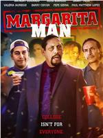 The Margarita Man在线观看