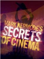 Mark Kermode's Secrets of Cinema Season 3在线观看