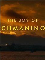 The Joy Of Rachmaninoff在线观看