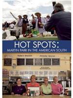 Hot Spots: Martin Parr in American South在线观看
