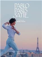 Pablo Paris Satie在线观看