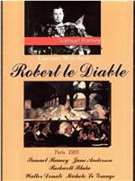 Robert le Diable在线观看