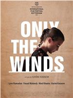 Only the Winds