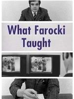 What Farocki Taught