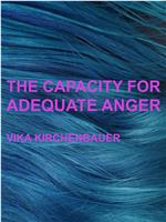 The Capacity for Adequate Anger