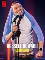 Russell Howard: Lubricant