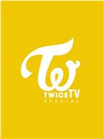 TWICE TV SPECIAL在线观看