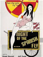 The Night of the Spanish Fly在线观看