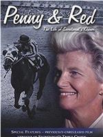Penny & Red: The Life of Secretariat's Owner