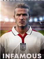 David Beckham: Infamous在线观看