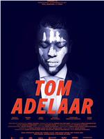 Tom Adelaar在线观看