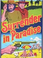 Surrender in Paradise