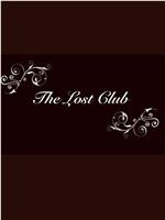 The Lost Club在线观看