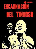 Encarnaccion Del Tinhoso在线观看