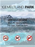 Icemeltland Park在线观看