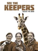 See the Keepers: Inside the Zoo在线观看