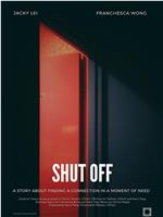 Shut Off