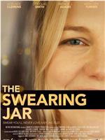 The Swearing Jar在线观看