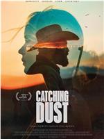 Catching Dust