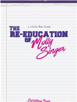 The Re-Education of Molly Singer在线观看