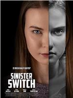 Sinister Switch在线观看