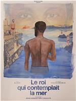 Le roi qui contemplait la mer