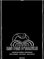 Les pas d'allure在线观看