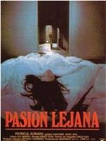 Pasión lejana