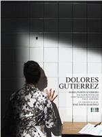 Dolores Guitérrez在线观看