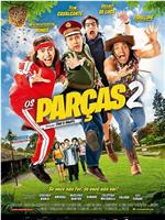 Os Parças 2在线观看