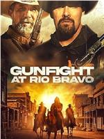 Gunfight at Rio Bravo