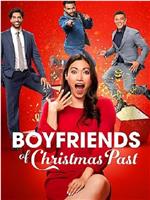 Boyfriends of Christmas Past在线观看