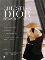 ‘Christian Dior, Designer of Dreams' at the Musée des Arts Décoratifs在线观看
