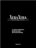 XG 纪录片系列 ‘XTRA XTRA’在线观看